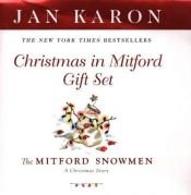 book cover of Christmas in Mitford Gift Set: The Mitford Snowmen and Esther's Gift by Jan Karon