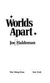 book cover of Worlds apart by Joe Haldeman