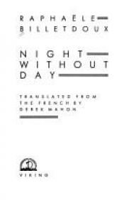 book cover of Night without day by Raphaële Billetdoux