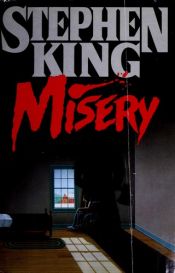 book cover of Misery by Stiven King