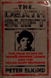 book cover of The Death Shift by Peter Elkind