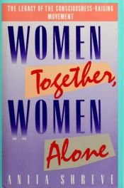book cover of Women Together, Women Alone by Anita Shreve