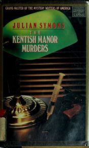 book cover of Kentish Manor Murders, The by Julian Symons