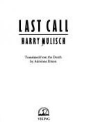 book cover of Last Call by Harry Mulisch