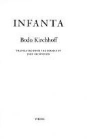 book cover of Infanta by Bodo Kirchhoff