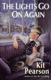 book cover of The lights go on again by Kit Pearson