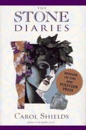 book cover of The Stone Diaries by קרול שילדס