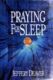 book cover of Praying for Sleep by Jeffery Deaver