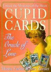 book cover of Cupid Cards: The Oracle of Love [Boxed Set] by Monte Farber