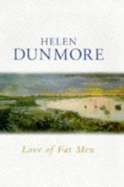 book cover of Love of fat men by Helen Dunmore