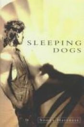book cover of Sleeping Dogs by Sonya Hartnett