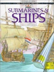 book cover of Submarines and Ships (See Through History) by Richard Humble