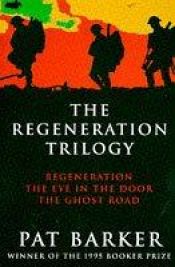 book cover of Regeneration Trilogy by Pat Barker