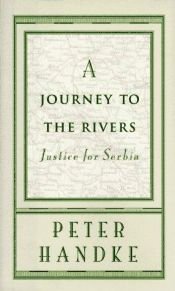 book cover of A journey to the rivers by Peter Handke