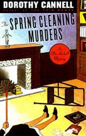 book cover of The Spring Cleaning Murders: An Ellie Haskell Mystery by Dorothy Cannell