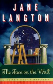 book cover of The face on the wall by Jane Langton