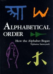 book cover of Alphabetical Order by Tiphaine Samoyault