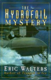 book cover of The Hydrofoil Mystery by Eric Walters