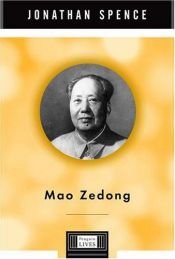 book cover of Mao Zedong (Penguin Lives Series) by Jonathan Spence