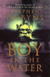 book cover of Boy in the Water by Stephen Dobyns