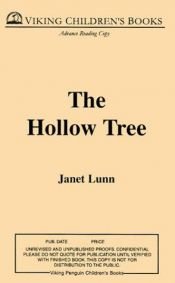 book cover of The Hollow Tree by Janet Lunn