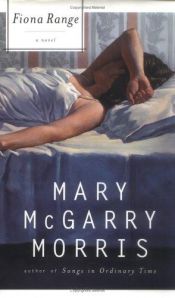 book cover of Fiona Range by Mary McGarry Morris