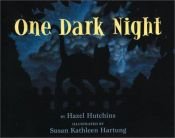 book cover of One Dark Night (EF) by Hazel Hutchins