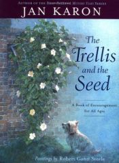 book cover of The trellis and the seed by Jan Karon