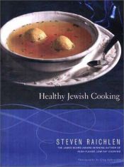 book cover of Healthy Jewish cooking by Steven Raichlen