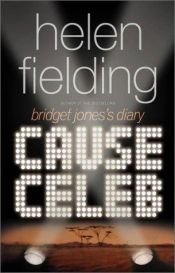 book cover of Cause Celeb by Хелън Фийлдинг