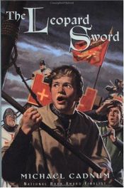 book cover of The Leopard Sword by Michael Cadnum