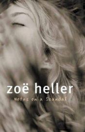 book cover of Notes on a Scandal by Zoë Heller