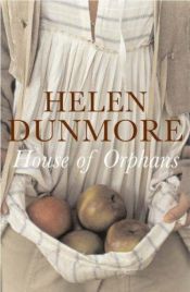 book cover of House of Orphans by Helen Dunmore
