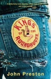 book cover of Kings of the Roundhouse by John Preston