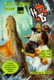 book cover of Lost in Gator Swamp (The Hardy Boys #142) by Franklin W. Dixon