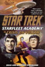 book cover of Crisis on Vulcan by Brad Strickland
