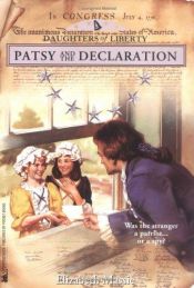 book cover of Patsy and the Declaration by Elizabeth Massie