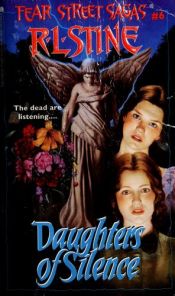 book cover of Daughters of Silence by R. L. Stine