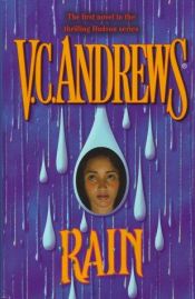book cover of Complete Hudson Family Series Paperback: Rain; Lightning Strikes; Eye of the Storm; The End of the Rainbow by V. C. Andrews