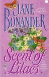 book cover of Scent of Lilacs by Jane Bonander