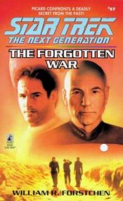 book cover of Star Trek: The Next Generation 57: The Forgotten War by William R. Forstchen
