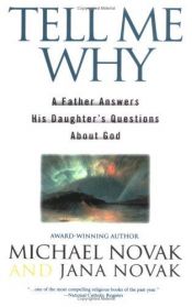 book cover of Tell Me Why by Michael Novak