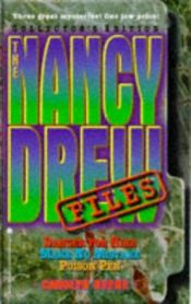 book cover of The Nancy Drew Files Collector's Edition: 52 Danger for Hire 56 Make No Mistake 60 Poison Pen(The Nancy Drew Files) by Carolyn Keene