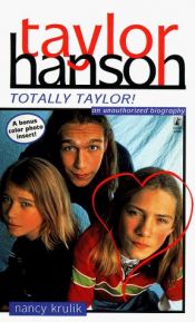 book cover of Taylor Hanson: Totally Taylor by Nancy E. Krulik