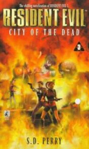 book cover of Resident Evil - Band 3: Stadt der Verdammten by S. D. Perry
