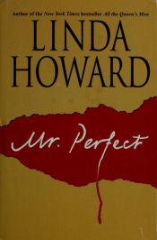 book cover of Mr. Tökéletes : [regény] by Linda Howard