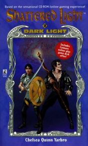 book cover of Dark Light by Chelsea Quinn Yarbro