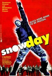 book cover of Snowday : a novelization by Mel Odom