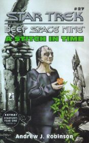 book cover of A Stitch in Time (Star Trek: Deep Space Nine: A Stitch in Time by Andrew Robinson
