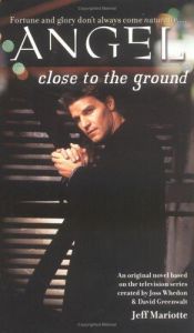 book cover of Close to the Ground by Jeff Mariotte
